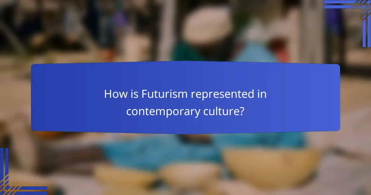 How is Futurism represented in contemporary culture?